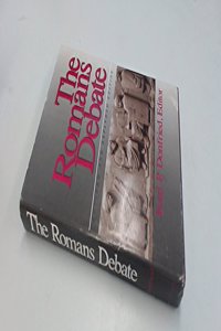 The Romans Debate Hardcover â€“ 1 January 1991