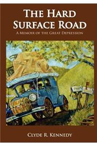 The Hard Surface Road