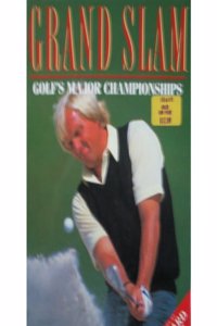 GRAND SLAM GOLFS MAJOR CHAMPIONSHIPS.