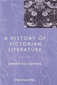 History of Victorian Literature