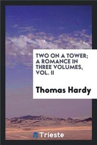 Two on a Tower; A Romance