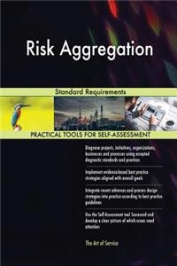 Risk Aggregation Standard Requirements