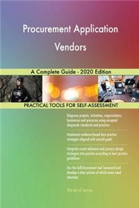 Procurement Application Vendors A Complete Guide - 2020 Edition