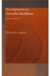 Developments in Australian Buddhism