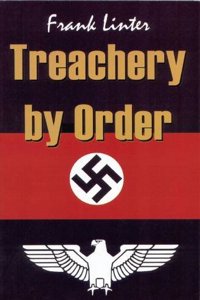 Treachery by Order