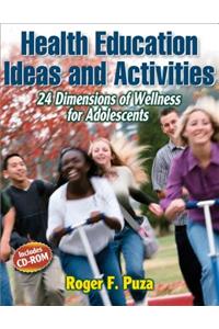 Health Education Ideas and Activities