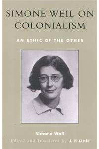 Simone Weil on Colonialism