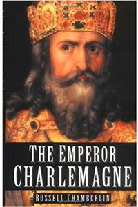 The Emperor Charlemagne