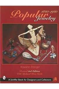 Popular Jewelry, 1840-1940