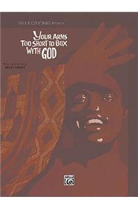 Your Arms Too Short to Box with God