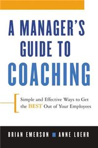 Manager's Guide to Coaching