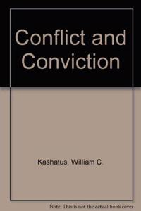 Conflict and Conviction