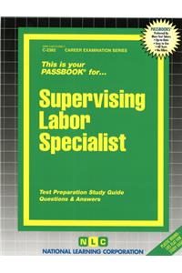 Supervising Labor Specialist