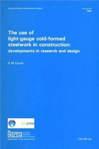Use of Light-Gauge Cold-Formed Steelwork in Construction