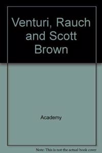 Venturi, Rauch and Scott Brown