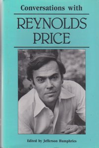 Conversations with Reynolds Price