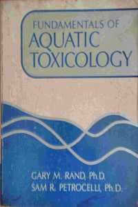 Fundamentals of Aquatic Toxicology