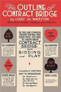 The Outline of Contract Bridge