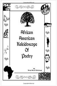 African American Kaleidoscope Of Poetry