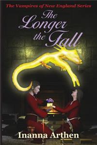 Longer the Fall