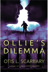 Ollie's Dilemma