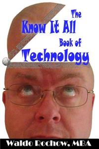 Know It All Book of Technology