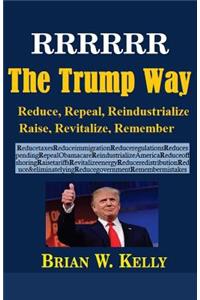 RRRRRR The Trump Way