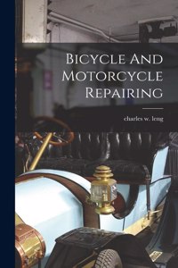 Bicycle And Motorcycle Repairing