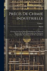 Précis De Chimie Industrielle