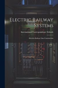 Electric Railway Systems