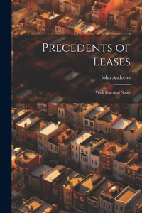 Precedents of Leases