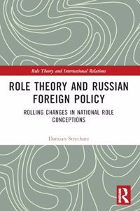 Role Theory and Russian Foreign Policy