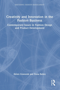 Creativity and Innovation in the Fashion Business