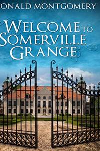 Welcome To Somerville Grange