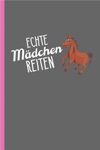 Echte Mädchen reiten