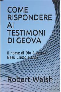Come Rispondere AI Testimoni Di Geova