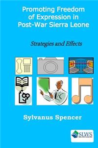 Promoting Freedom of Expression in Post-War Sierra Leone