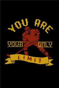 You are your only limit