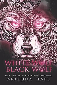 White Wolf Black Wolf