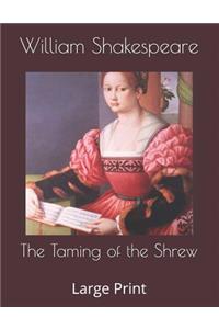 The Taming of the Shrew