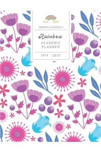 Monthly & Weekly Rainbow Academic Planner 2019 - 2020: Violet Flowers - Cute Mid-Year Diary with Gratitude Journal, Habit and Mood Tracker, Personal and School Sections to Organize Your Days for Success