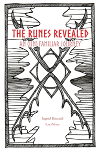 Runes Revealed: an (un) familiar journey