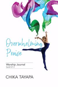 Overwhelming Praise