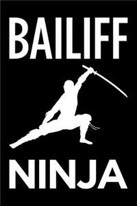 Bailiff Ninja