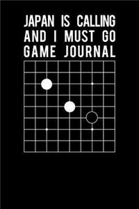 Japan Is Calling and I Must Go Game Journal
