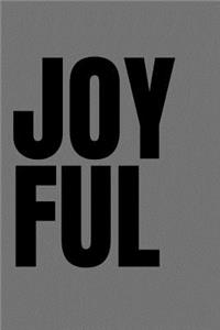 Joyful