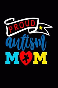 Proud Autism Mom