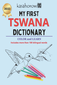 My First Tswana Dictionary