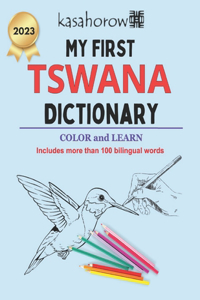 My First Tswana Dictionary