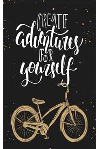 Create Adventures for Yourself